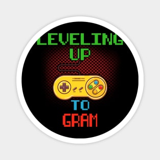 Promoted To GRAM T-Shirt Unlocked Gamer Leveling Up Magnet